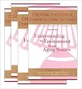 Creating Successful Dementia Care Settings (4 volu