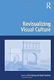 Revisualizing visual culture