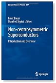 Non-Centrosymmetric Superconductors: Introduction and Overview (Lecture Notes in Physics)