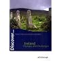 Discover Ireland - Changes and Challenges. Sch�lerheft