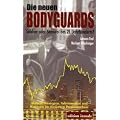 Fesl, N: Neuen Bodyguards