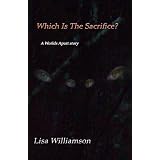 Which is the Sacrifice (Worlds Apart)