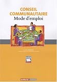 Conseil Communautaire : Mode d'Emploi