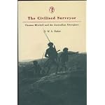 The Civilized Surveyor: Thomas Mitchell & Australian Aboriginals book cover