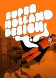 SHD: Super Holland Design