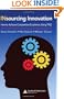 Insourcing Innovation: How to Achieve Competitive Excellence Using TRIZ