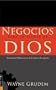 Negocios para la Gloria de Dios: Ensenanzas Biblicas Acerca de la Etica en los Negocios (Spanish Edition)