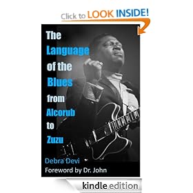 The Language of the Blues: From Alcorub to Zuzu