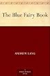 The Blue Fairy Book Image of The Blue Fairy Book