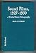 Sound Films, 1927-1939: A United States Filmography