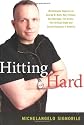 Hitting Hard: Michelangelo Signorile on George W. Bush, Mary Cheney, Gay Marriage, Tom Cruise, the Christian Right and Sexual Hypocrisy in America