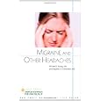 Migraine and Other Headaches (Aan Press Quality of Life Guide)