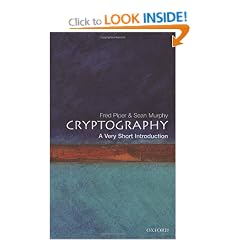 Cryptography: A Very Short Introduction (Very Short Introductions)