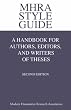MHRA Style Guide. A Handbook for Authors, Editors, and Writers of Theses. Second Edition.