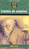 Cuentos de Vampiros (Spanish Edition)
