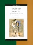 Stravinsky - Oedipus Rex and Symphony of Psalms: The Masterworks Library (Boosey & Hawkes Masterworks Library)