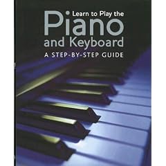 Learn to Play the Piano and Keyboard