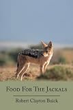 Food For The Jackals