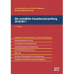 Die m�ndliche Steuerberaterpr�fung 2010/2011