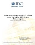 Review IDC Research  / Open Source Software and its Impact on the Market for SOA-Related Technologies