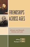 Friendships Across Ages: Johnson & Boswell; Holmes & Laski