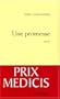 Une promesse - Prix M�dicis 2006