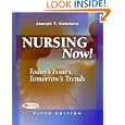 Nursing Now: Today's Issues Tomorrow's Trends