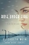 Rose Under Fire