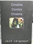 Cinema Contra Cinema