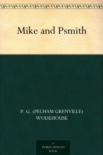 Mike and Psmith