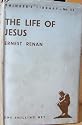 The life of Jesus (The Thinker's library, no. 53)