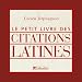 Livres : Le petit livre des citations latines