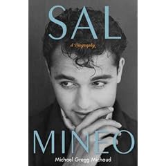 (SAL MINEO: A BIOGRAPHY ) By Michaud, Michael Gregg (Author) Hardcover Published on (11, 2010)