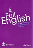The full English : an A-Z handbook of English teaching activities