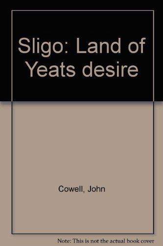sligo land of yeats desire