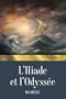L'Iliade et l'Odyss�e
