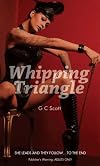 Whipping Triangle