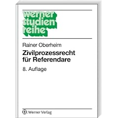 Zivilprozessrecht f�r Referendare