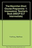 The Macmillan short course programme