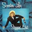 Scooter Lee Steppin' Out