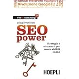 SEO power. Strategie e strumenti per essere visibili onlinedi Giorgio Taverniti