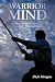 Search : Warrior Mind: Strategy and Philosophy from the Martial Arts