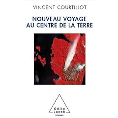 Nouveau Voyage au centre de la Terre
