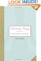 Writing Yoga: A Guide to Keeping a Practice Journal
