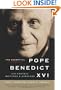 The Essential Pope Benedict XVI: His Central Writings and Speeches