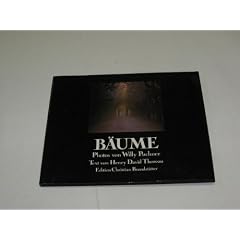 B�ume - Puchner, Willy; Texte v. Thoreau, Henry David, Illustrated by Willy Puchner ( Photos )
