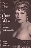 Three Plays: Sex The Drag The Pleasure Man