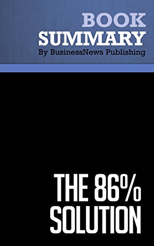Summary : The 86% Solution - Vijay Mahajan and Kamini Banga: How To Succeed in the Biggest Market Opportunity of the 21st Century