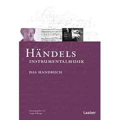 Das H�ndel-Handbuch in 6 B�nden. H�ndels Instrumentalmusik: BD 5