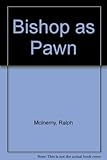 Bishop as pawn